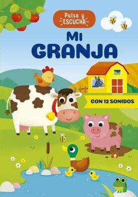 Pulsa y Escucha: Mi Granja