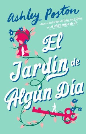 El Jardin de Algun Dia
