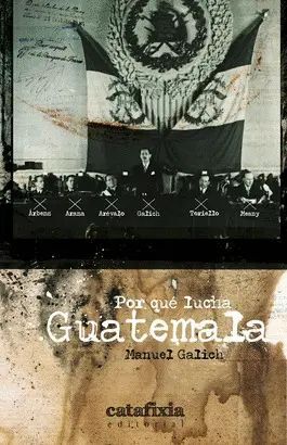 Por Qué Lucha Guatemala