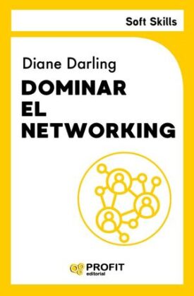 Soft Skills: Dominar el Networking