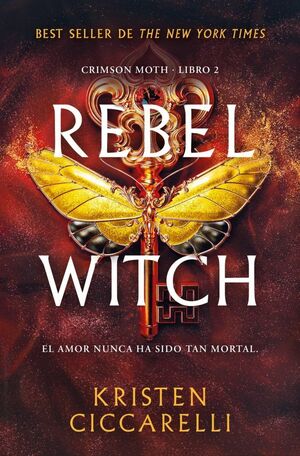 Crimson Moth 2: Rebel Witch